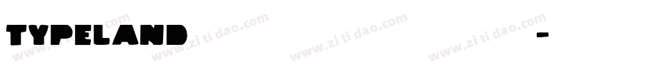 TypeLand 儀鳳寫經體转换器字体转换